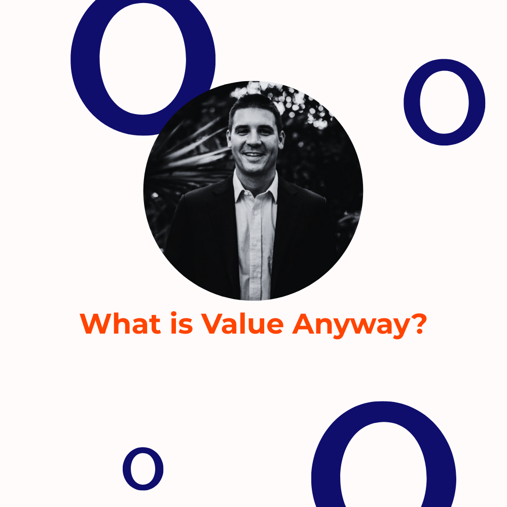 What is Value Anyways