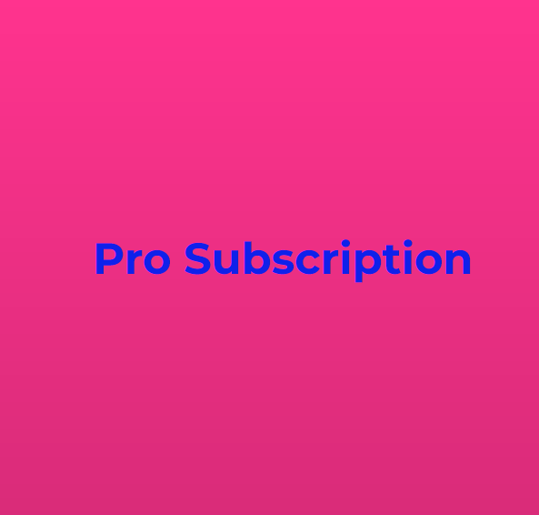 Pro Subscription